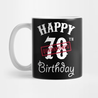 Happy 78th Quarantined Birthday Mug